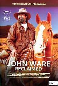 John Ware Reclaimed (2020) Free Movie