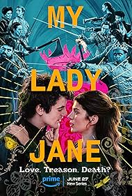 My Lady Jane (2024-) Free Tv Series