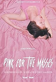 Pink for the Masses (2023) Free Movie