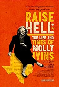Raise Hell The Life Times of Molly Ivins (2019) Free Movie