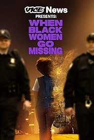 Vice News Presents: When Black Women Go Missing (2024) Free Movie