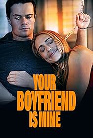 Your Boyfriend is Mine (2022) Free Movie