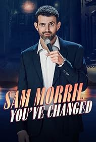 Sam Morril Youve Changed (2024) Free Movie