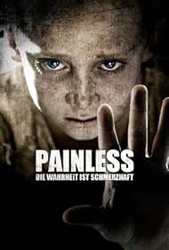 Painless (2012) Free Movie