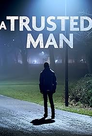 A Trusted Man (2011) Free Movie