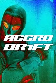 Aggro Dr1ft (2023) Free Movie