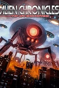 Alien Chronicles Top UFO Encounters (2020) Free Movie