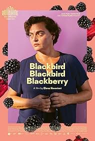 Blackbird Blackbird Blackberry (2023) Free Movie