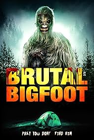 Brutal Bigfoot Encounters Mutilations and Mutations (2018) Free Movie