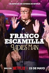 Franco Escamilla Ladies Man (2024) Free Movie