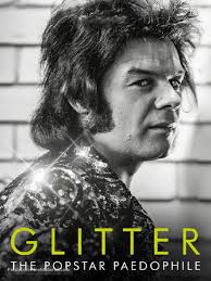 Glitter: The Popstar Paedophile (2024) Free Movie