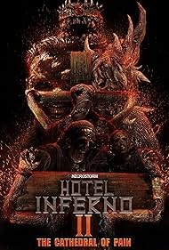 Hotel Inferno 2 The Cathedral of Pain (2017) Free Movie