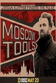 Ordan Klepper Fingers the Pulse: Moscow Tools (2024) Free Movie