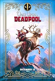 Once Upon a Deadpool (2018) Free Movie