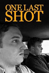 One Last Shot (1998) Free Movie