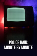 Police Raid: Minute By Minute (2024) Free Movie