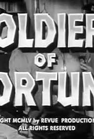 Soldiers of Fortune (1955-1957) Free Tv Series