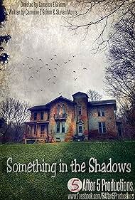 Something in the Shadows (2021) Free Movie