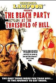 The Beach Party at the Threshold of Hell (2006) Free Movie