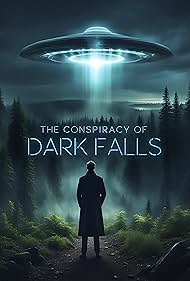 The Conspiracy of Dark Falls (2022) Free Movie