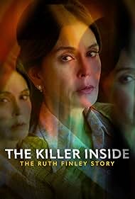 The Killer Inside The Ruth Finley Story (2024) Free Movie