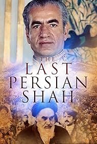 The Last Persian Shah (2019) Free Movie