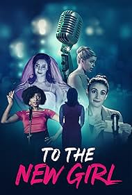 To the New Girl (2020) Free Movie