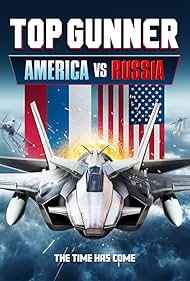 Top Gunner America vs Russia (2023) Free Movie