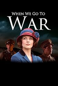 When We Go to War (2015-) Free Tv Series