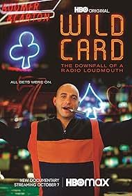 Wild Card The Downfall of a Radio Loudmouth (2020) Free Movie