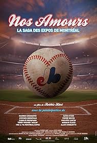 Nos Amours The Saga of the Montreal Expos (2024)