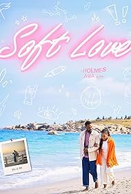 Soft Love (2024) Free Movie