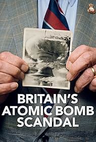 Britains Atomic Bomb Scandal (2024) Free Movie