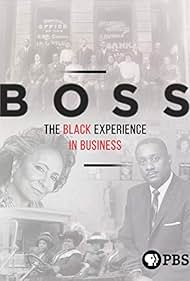 Boss The Black Experience in Business (2019)