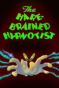 The Hare Brained Hypnotist (1942)