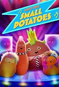 Meet the Small Potatoes (2013)