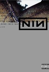 Nine Inch Nails Live And All That Could Have Been (2002)