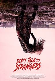 Dont Talk to Strangers (2021)