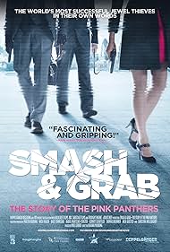 Smash Grab The Story of the Pink Panthers (2013)