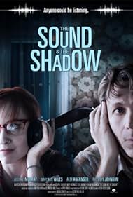 The Sound and the Shadow (2014)