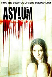 Asylum (2008) Free Movie