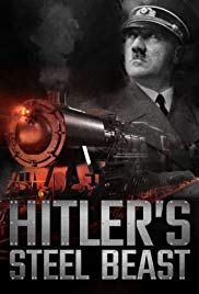 Le train dHitler: bÃªte dacier (2016)