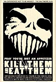 Kill Them and Eat Them (2003) Free Movie