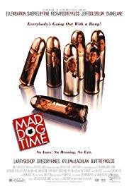 Mad Dog Time (1996) Free Movie