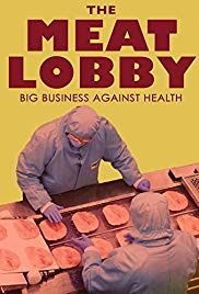 The meat lobby: big business against health? (2016) Free Movie