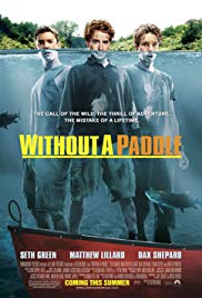 Without a Paddle (2004) Free Movie