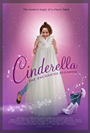 Cinderella: The Enchanted Beginning (2018) Free Movie