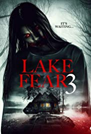 Lake Fear 3 (2018) Free Movie