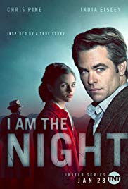 I Am the Night (2019 ) Free Tv Series