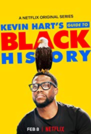Kevin Harts Guide to Black History (2017)